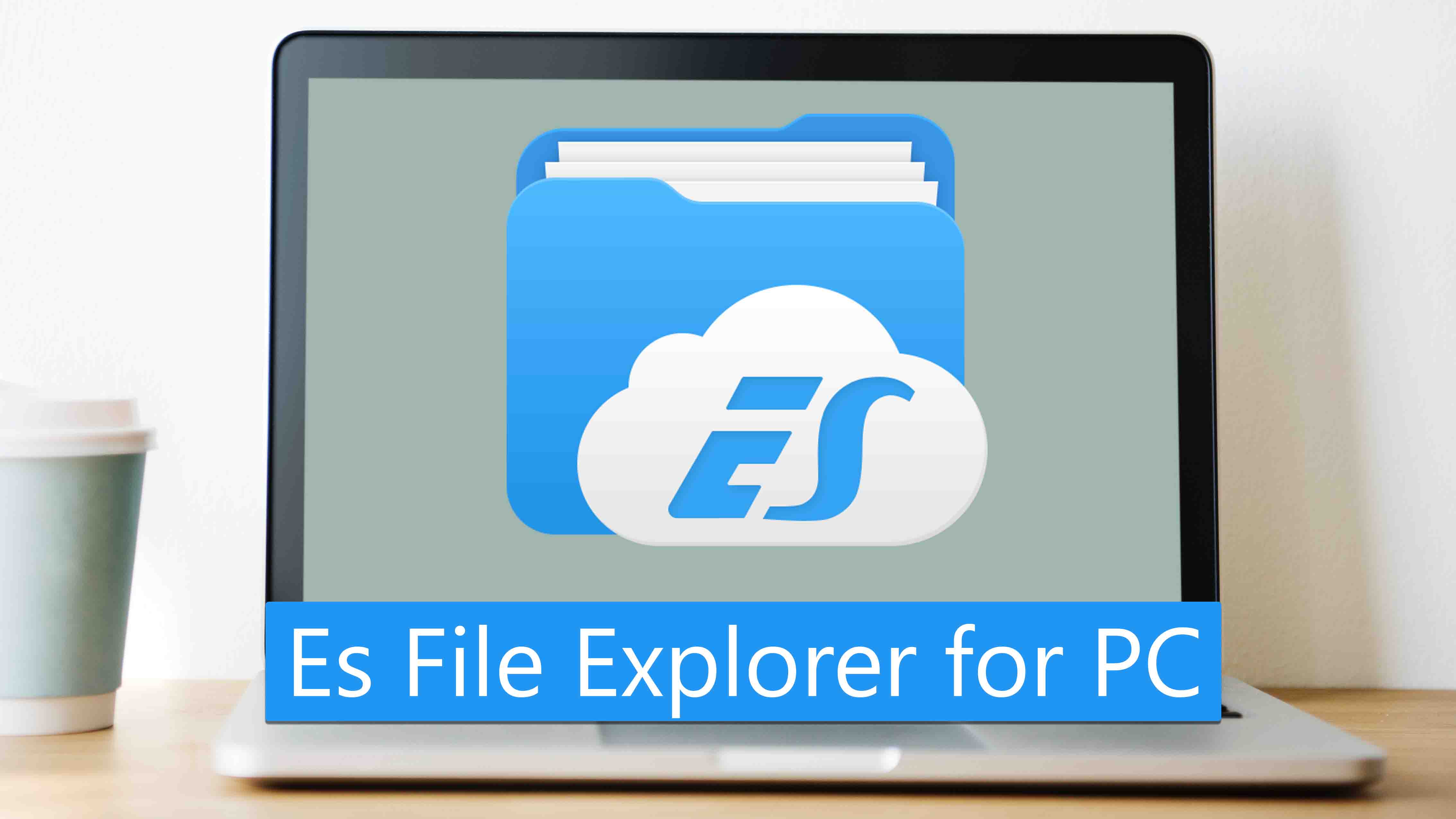 es file explorer for windows 10 download