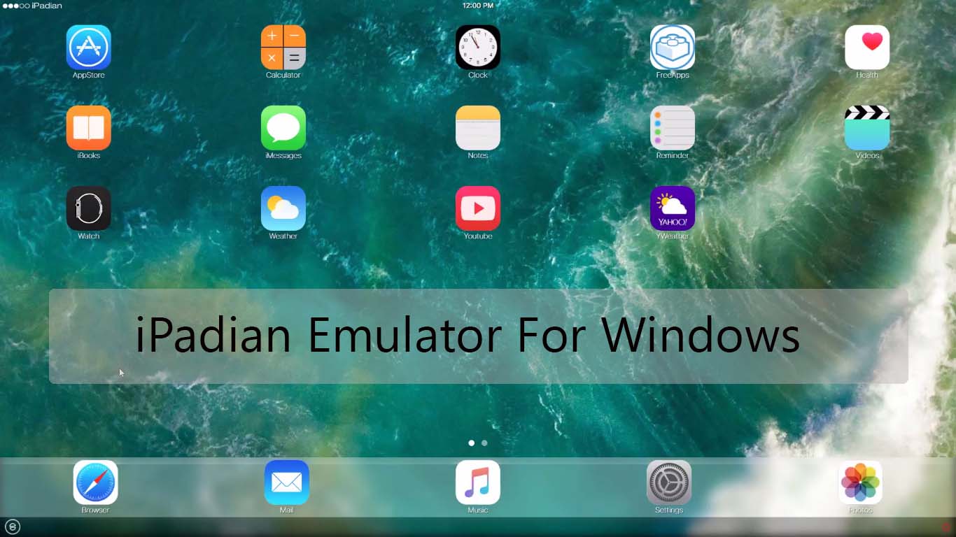 iPadian iOS emulator for windows