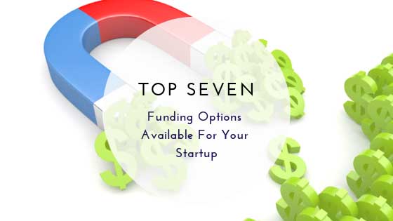 Funding Options Available For Your Startup