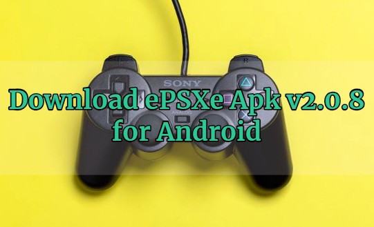 Download ePSXe Apk for Android