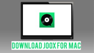 Download Joox for Mac