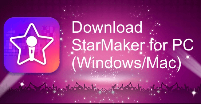 Download StarMaker for PC