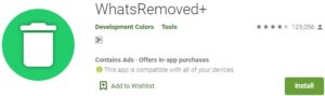 Download WhatsRemoved+ For Windows