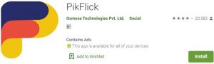 Download PikFlick For Windows