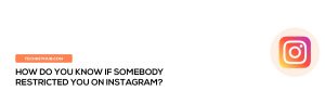 How-do-you-know-if-somebody-restricted-you-on-Instagram