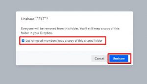 Let other members keep the copy of deleted file and unshare it